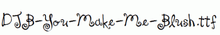 DJB-You-Make-Me-Blush.ttf