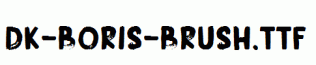 DK-Boris-Brush.ttf