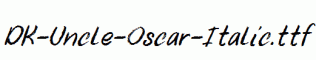DK-Uncle-Oscar-Italic.ttf
