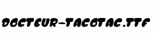 DOCTEUR-TACOTAC.ttf