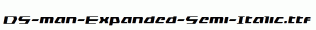 DS-man-Expanded-Semi-Italic.ttf