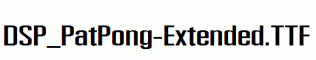 DSP_PatPong-Extended.ttf