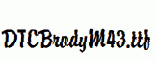 DTCBrodyM43.ttf
