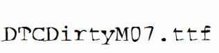 DTCDirtyM07.ttf