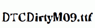 DTCDirtyM09.ttf