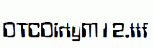 DTCDirtyM12.ttf