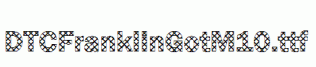 DTCFranklinGotM10.ttf