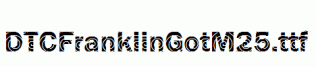 DTCFranklinGotM25.ttf