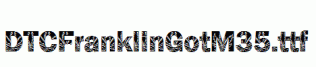 DTCFranklinGotM35.ttf