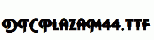 DTCPlazaM44.ttf