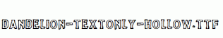 Dandelion-TextOnly-Hollow.ttf