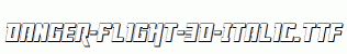 Danger-Flight-3D-Italic.ttf