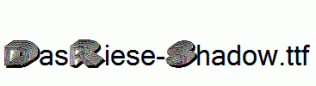 DasRiese-Shadow.ttf