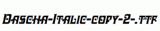 Dascha-Italic-copy-2-.ttf