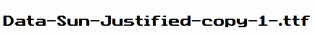 Data-Sun-Justified-copy-1-.ttf