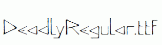 DeadlyRegular.ttf