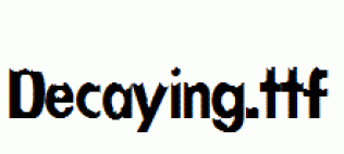 Decaying.ttf