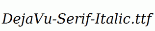 DejaVu-Serif-Italic.ttf