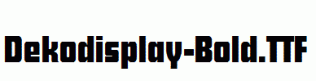 Dekodisplay-Bold.ttf