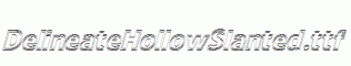 DelineateHollowSlanted.ttf