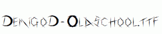DemigoD-Oldschool.ttf