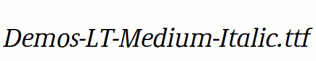 Demos-LT-Medium-Italic.ttf
