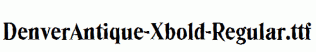 DenverAntique-Xbold-Regular.ttf