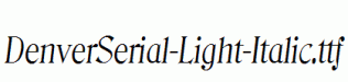 DenverSerial-Light-Italic.ttf