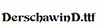 DerschawinD.ttf