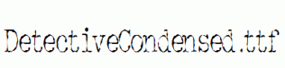 DetectiveCondensed.ttf