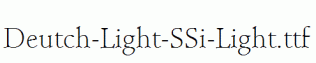 Deutch-Light-SSi-Light.ttf