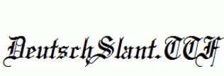 DeutschSlant.ttf