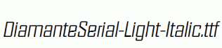 DiamanteSerial-Light-Italic.ttf