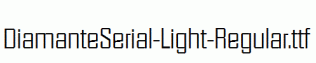 DiamanteSerial-Light-Regular.ttf