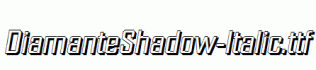 DiamanteShadow-Italic.ttf