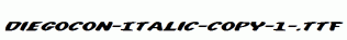 DiegoCon-Italic-copy-1-.ttf
