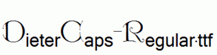 DieterCaps-Regular.ttf