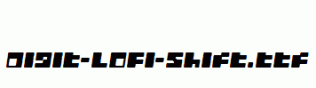 Digit-LoFi-Shift.ttf