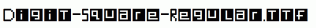 Digit-Square-Regular.ttf