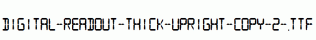Digital-Readout-Thick-Upright-copy-2-.ttf