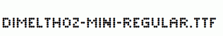 Dimelthoz-Mini-Regular.ttf
