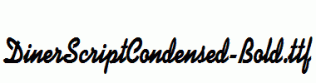 DinerScriptCondensed-Bold.ttf