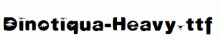 Dinotiqua-Heavy.ttf