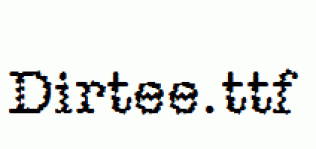 Dirtee.ttf