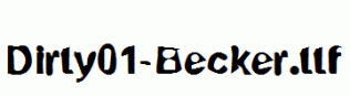 Dirty01-Becker.ttf