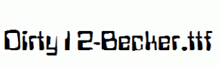 Dirty12-Becker.ttf