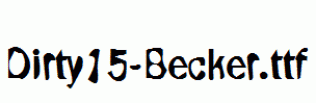 Dirty15-Becker.ttf