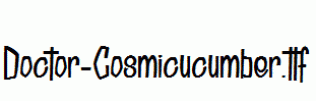 Doctor-Cosmicucumber.ttf