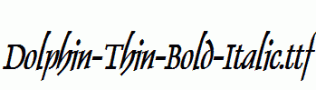 Dolphin-Thin-Bold-Italic.ttf