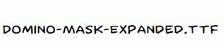 Domino-Mask-Expanded.ttf